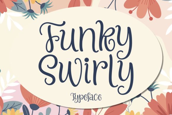 Funky Swirly Font: A Handwritten Typeface for Creative Brands