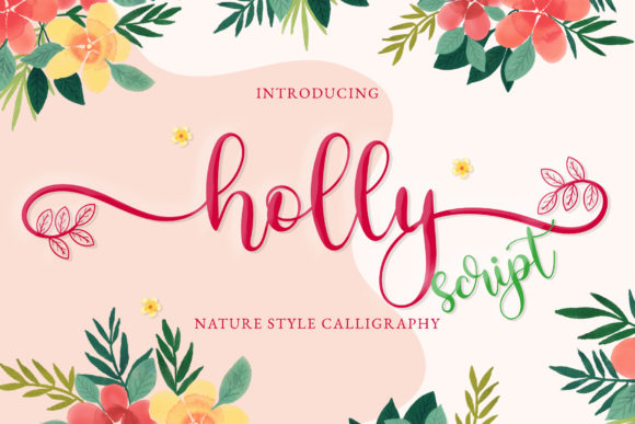 Holly Script: The Handwritten Font That Elevates Campaign Design