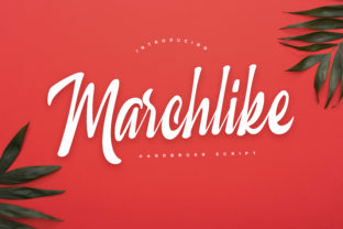 Marchlike: A Handwritten Font That Brings Personality to Your Creations