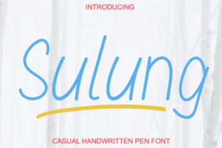 Sulung Font: A Friendly Script for Stronger Campaign Impact